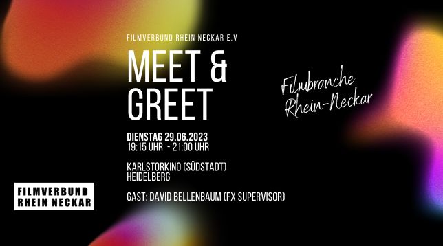 Meet & Greet Filmverbund Rhein Neckar
